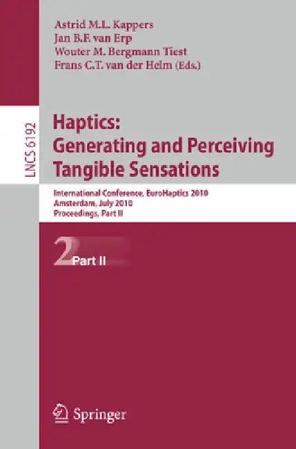 Haptics (English, Astrid M. L. Kappers | Jan Bf Van Erp | Wouter M. Bergmann Tiest)