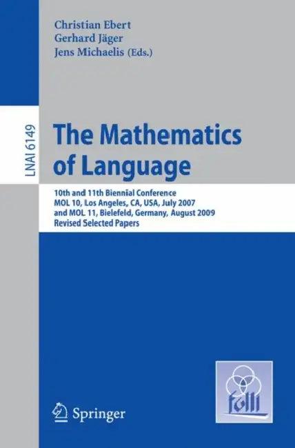 The Mathematics of Language (English, Christian Ebert | Gerhard Jäger | Jens Michaelis)