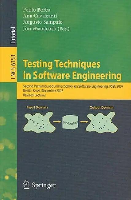 Testing Techniques in Software Engineering (English, Paulo Borba | Ana Cavalcanti | Augusto Sampaio)