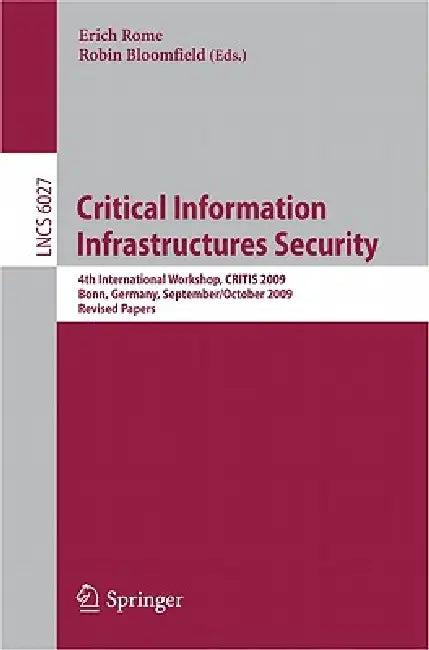 Critical Information Infrastructures Security (English, Erich Rome | Robin Bloomfield)