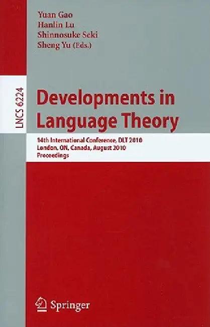 Developments in Language Theory (English, Yuan Gao | Hanlin Lu | Shinnosuke Seki)