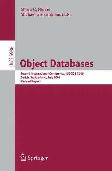 Object Databases (English, Moira C. Norrie | Michael Grossniklaus)