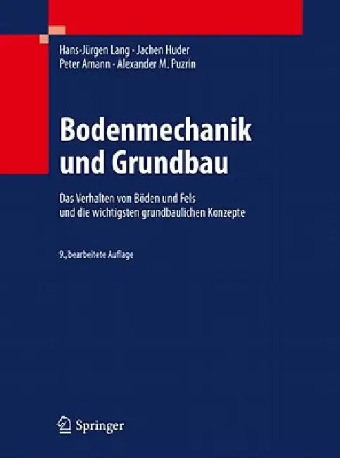 Bodenmechanik Und Grundbau (English, Hans-Jürgen Lang | Jachen Huder | Peter Amann)