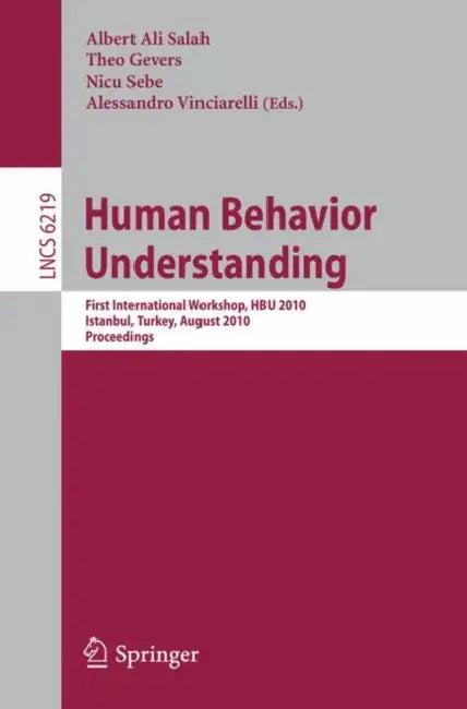 Human Behavior Understanding (English, Albert Ali Salah | Theo Gevers | Nicu Sebe)