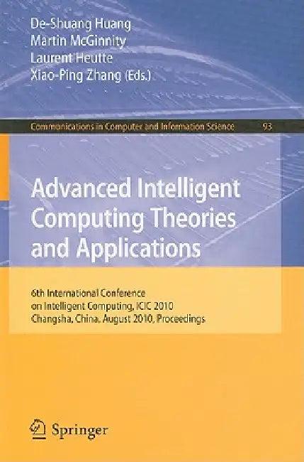 Advanced Intelligent Computing Theories and Applications (English, De-Shuang Huang | Martin McGinnity | Laurent Heutte)