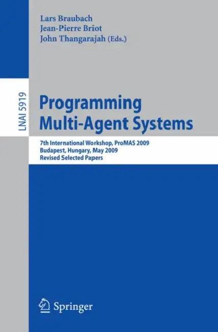 Programming Multi-Agent Systems (English, Lars Braubach | Jean-Pierre Briot | John Thangarajah)