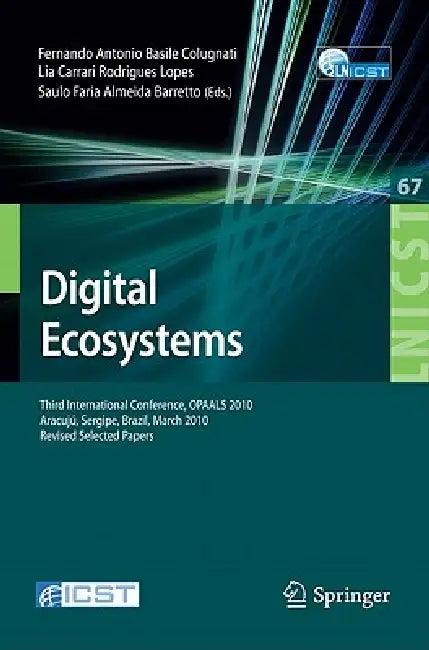 Digital Eco-Systems (English, Fernando Antonio Basile Colugnati | Lia Carrari Rodrigues Lopes | Saulo Faria Almeida Barretto)