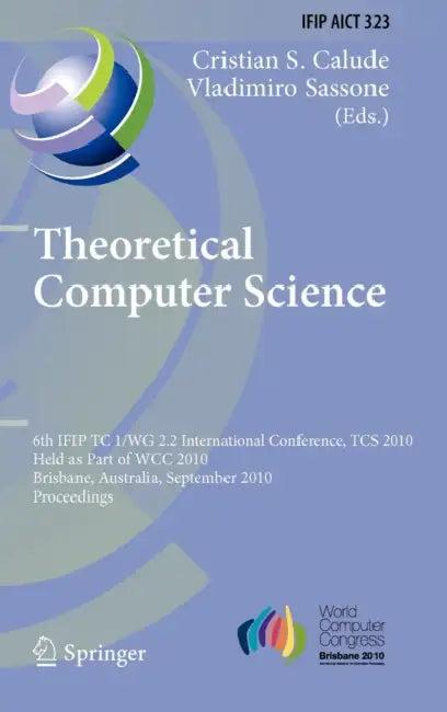 Theoretical Computer Science (English, Christian S. Calude | Vladimiro Sassone)