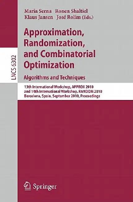Approximation, Randomization, and Combinatorial Optimization. Algorithms and Techniques (English, Maria Serna | Ronen Shaltiel | Klaus Jansen)