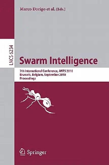 Swarm Intelligence (English, Marco Dorigo | Mauro Birattari | Gianni A. Di Caro)