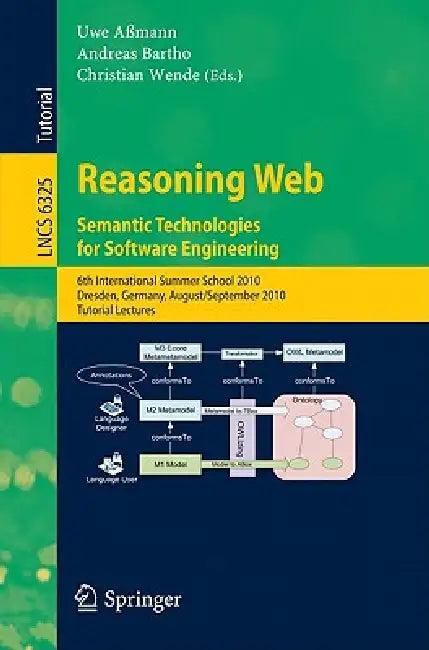 Reasoning Web (English, Uwe Aßmann | Andreas Bartho | Christian Wende)