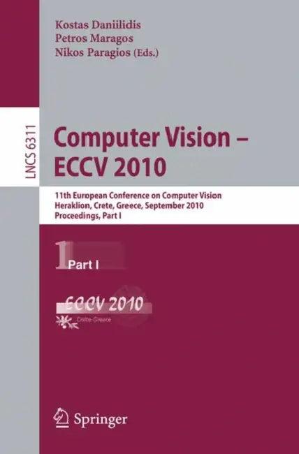 Computer Vision - ECCV 2010 (English, Kostas Daniilidis | Petros Maragos | Nikos Paragios)