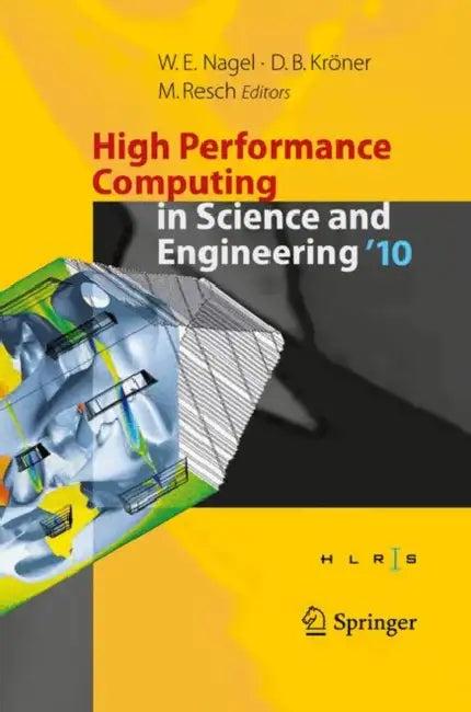High Performance Computing in Science and Engineering '10 (English, Wolfgang E. Nagel | Dietmar B. Kröner | Michael M. Resch)