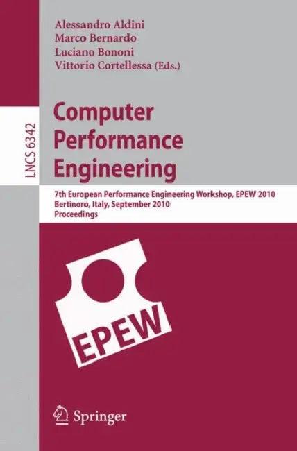 Computer Performance Engineering (English, Alessandro Aldini | Marco Bernardo | Luciano Bononi)