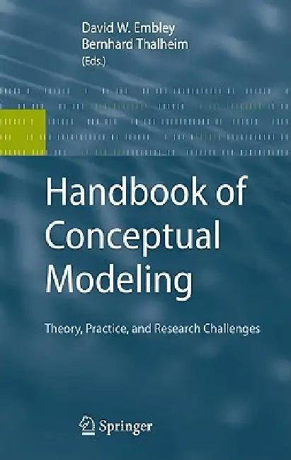 Handbook of Conceptual Modeling (English, David W. Embley | Bernhard Thalheim)