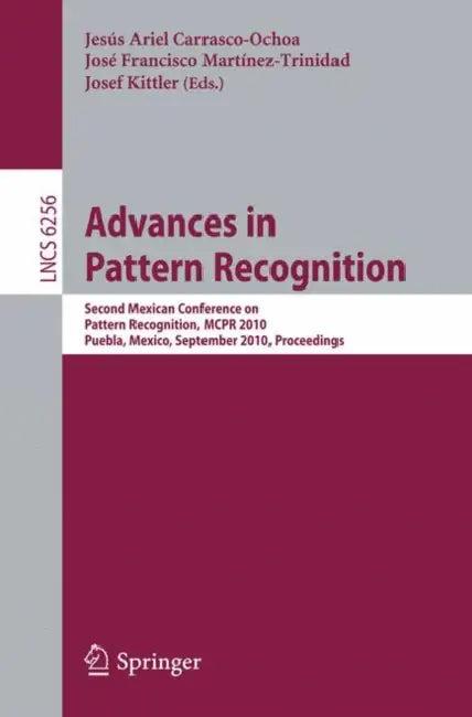 Advances in Pattern Recognition (English, José Francisco Martínez-Trinidad | Jesús Ariel Carrasco-Ochoa | Josef Kittler)