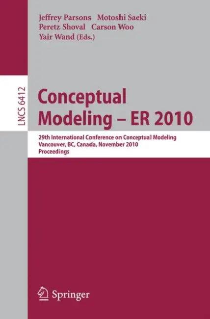 Conceptual Modeling - Er 2010 (English, Jeffrey Parsons | Motoshi Saeki | Peretz Shoval)