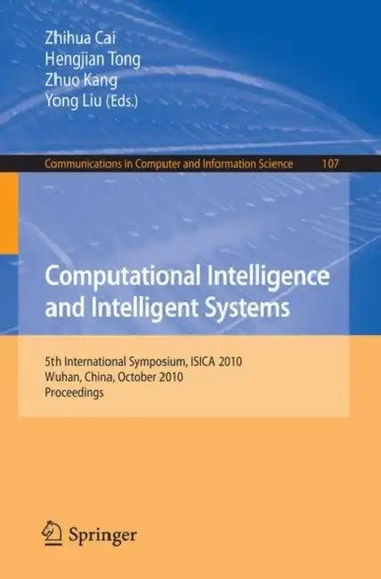 Computational Intelligence and Intelligent Systems (English, Hengjian Tong | Zhuo Kang)