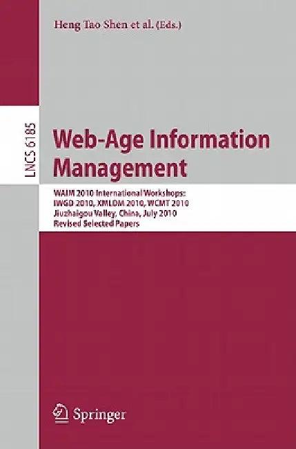 Web-Age Information Management (English, Heng Tao Shen | Jian Pei | M. Tamer Özsu)