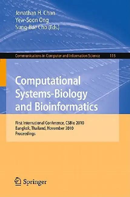 Computational Systems-Biology and Bioinformatics (English, Jonathan H. Chan | Yew-Soon Ong | Sung-Bae Cho)