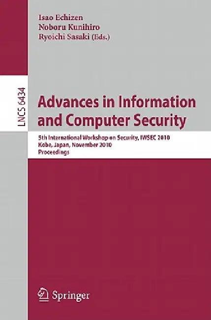 Advances in Information and Computer Security (English, Isao Echizen | Noboru Kunihiro | Ryoichi Sasaki)