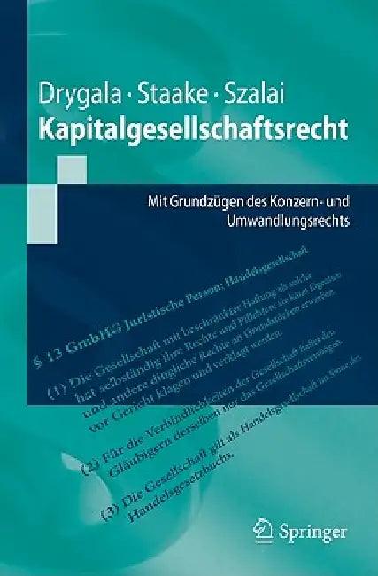 Kapitalgesellschaftsrecht (English, Tim Drygala | Marco Staake | Stephan Szalai)