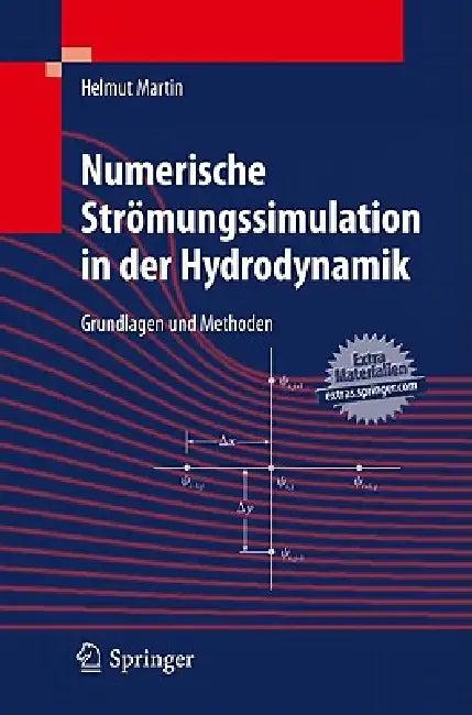 Numerische Strömungssimulation in Der Hydrodynamik (English, Helmut Martin)