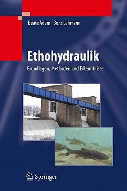 Ethohydraulik (English, Beate Adam | Boris Lehmann)
