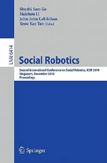 Social Robotics (English, Haizhou Li | John-John Cabibihan | Yeow Kee Tan)