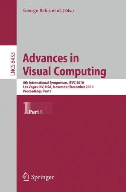Advances in Visual Computing (English, Richard Boyle | Bahram Parvin | Darko Koracin)