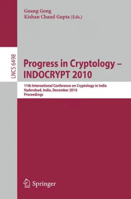 Progress in Cryptology - INDOCRYPT 2010 (English, Guang Gong | Kishan Chand Gupta)