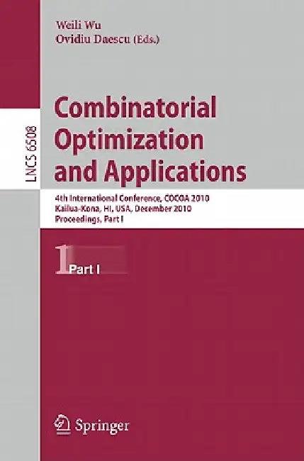 Combinatorial Optimization and Applications (English, Weili Wu | Ovidiu Daescu)