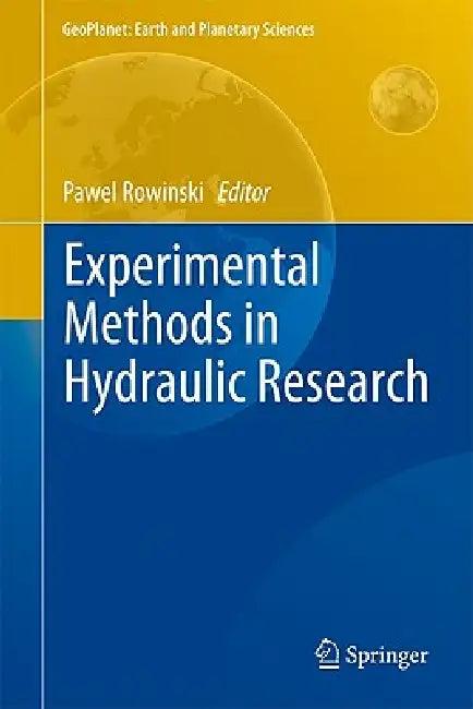 Experimental Methods in Hydraulic Research (English, Pawel Rowiński)