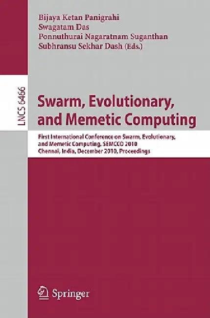 Swarm, Evolutionary, and Memetic Computing (English, Bijaya Ketan Panigrahi | Swagatam Das | Ponnuthurai Nagaratnam Suganthan)