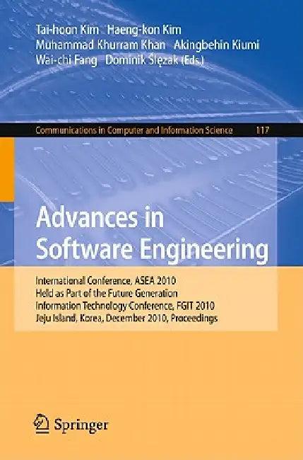 Advances in Software Engineering (English, Haeng-kon Kim | Muhammad Khurram Khan | Akingbehin Kiumi)