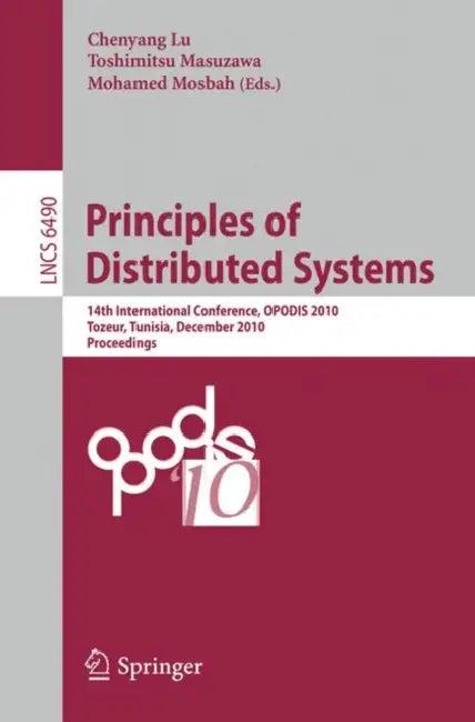 Principles of Distributed Systems (English, Chenyang Lu | Toshimitsu Masuzawa | Mohamed Mosbah)