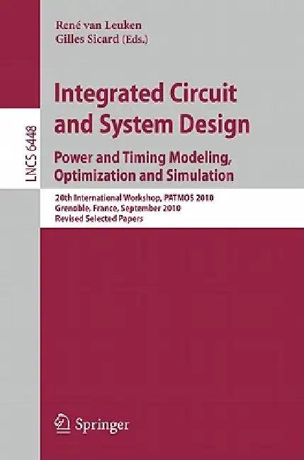 Integrated Circuit and System Design (English, Rene Van Leuken | Gilles Sicard)