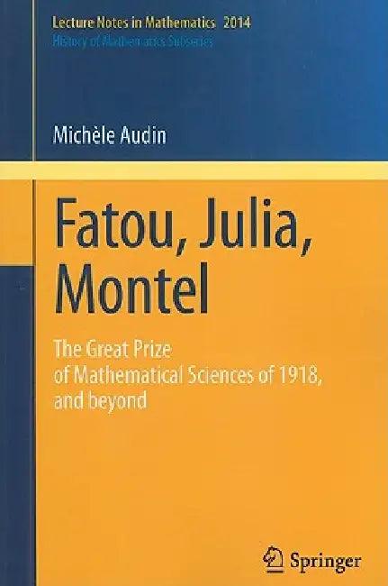 Fatou, Julia, Montel (English, Michèle Audin)