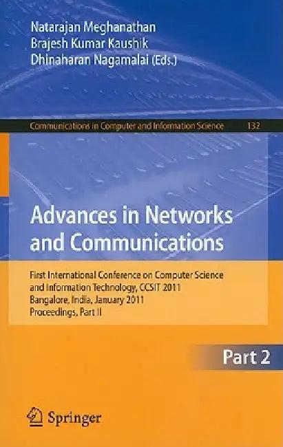 Advances in Networks and Communications, Part 2 (English, Natarajan Meghanathan | B. K. Kaushik | Dhinaharan Nagamalai)