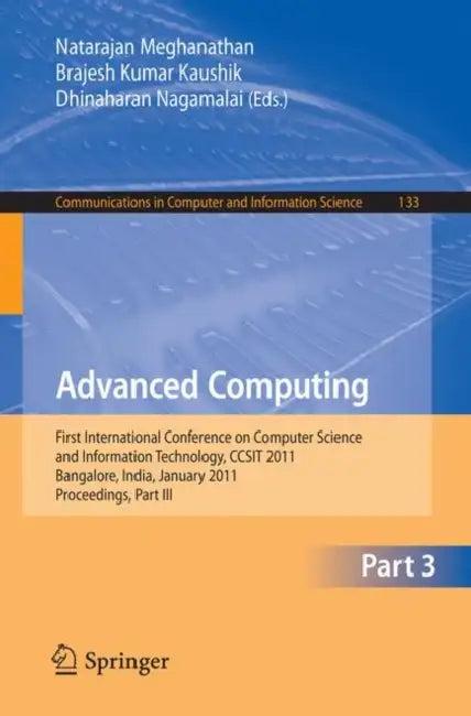 Advanced Computing (English, Natarajan Meghanathan | B. K. Kaushik | Dhinaharan Nagamalai)