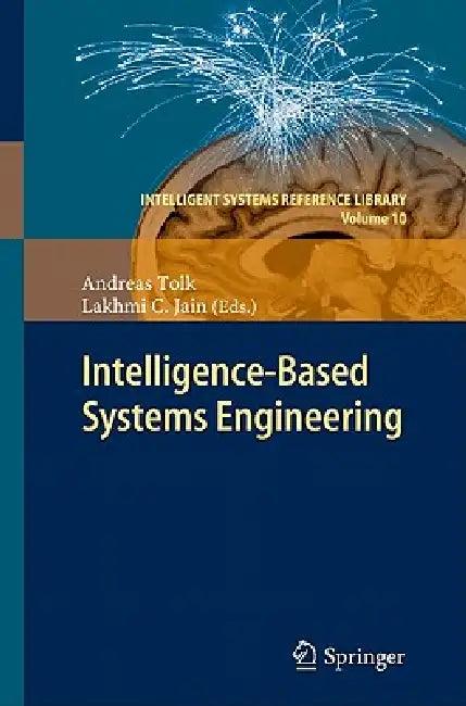 Intelligent-Based Systems Engineering (English, Andreas Tolk | Lakhmi C. Jain)