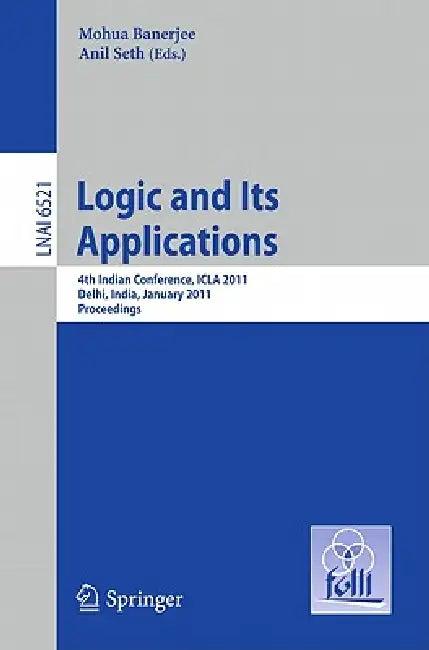 Logic and Its Applications (English, Mohua Banerjee | Anil Seth)