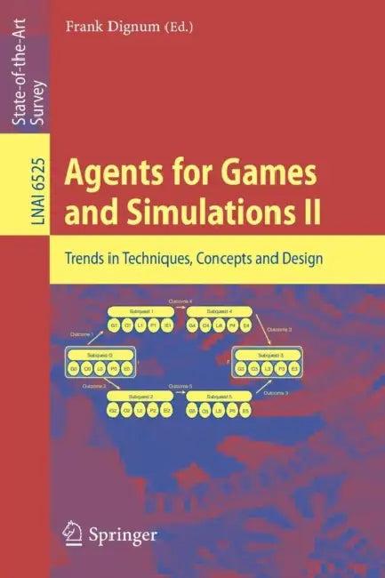 Agents for Games and Simulations II (English, Frank Dignum)