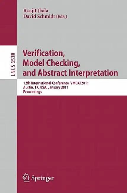 Verification, Model Checking, and Abstract Interpretation (English, Ranjit Jhala | David Schmidt)