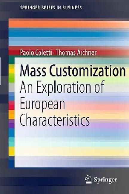 Mass Customization (English, Paolo Coletti | Thomas Aichner)