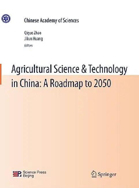 Agricultural Science & Technology in China (English, Qiguo Zhao | Jikun Huang)