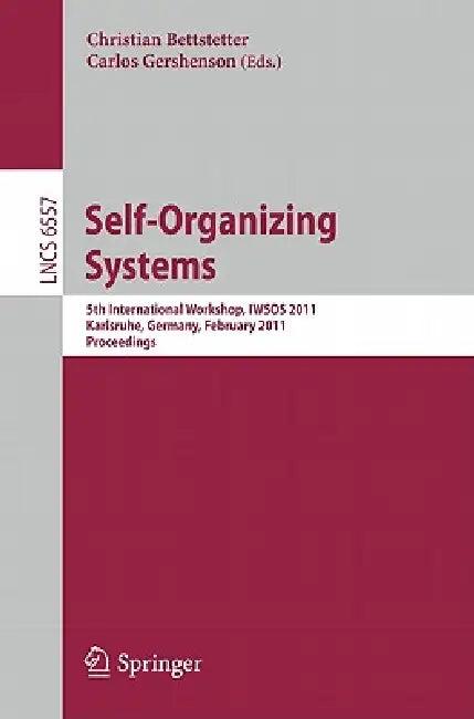 Self-Organizing Systems (English, Christian Bettstetter | Carlos Gershenson)