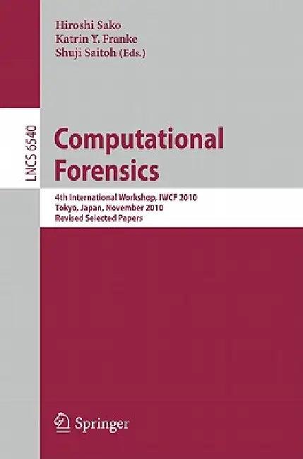 Computational Forensics (English, Hiroshi Sako | Katrin Franke | Shuji Saitoh)