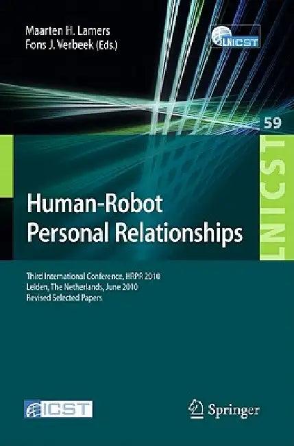 Human-Robot Personal Relationships (English, Maarten H. Lamers | Fons J. Verbeek)