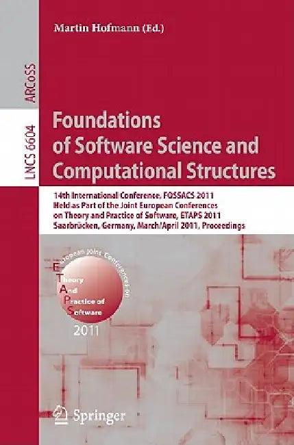 Foundations of Software Science and Computational Structures (English, Martin Hofmann)